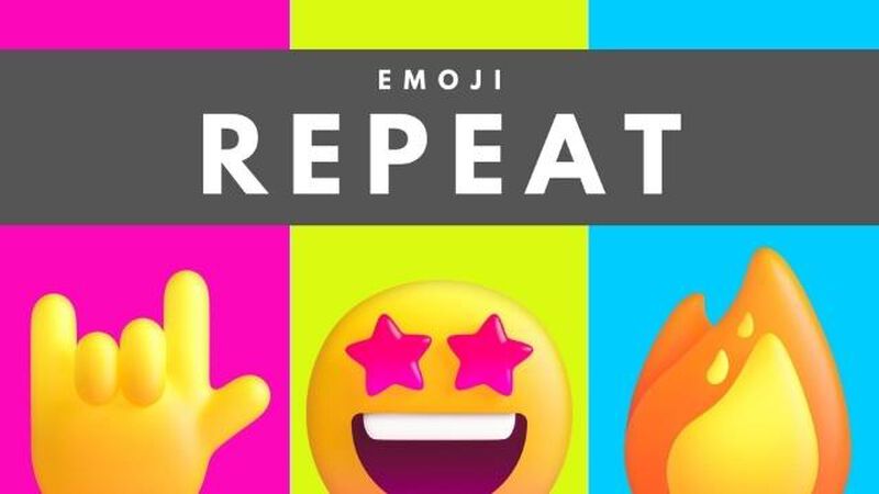 Emoji Repeat